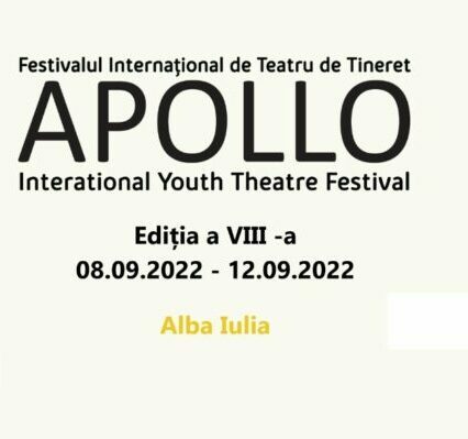 8-12 Septembrie, cea de-a VIII-a ediţie a Festivalului Internaţional de Teatru de Tineret APOLLO