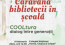 Caravana Bibliotecii Județene „Lucian Blaga” Alba poposește în luna februarie la Zilele Colegiului Național „Horea, Cloșca și Crișan”