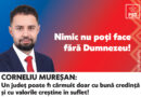 Corneliu Mureșan: Nimic nu poți face fără Dumnezeu! Un județ poate fi cârmuit doar cu bună credință și cu valorile creștine în suflet!(P.E.)