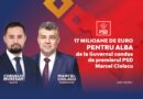 17 MILIOANE DE EURO PENTRU ALBA de la Guvernul condus de premierul PSD Marcel Ciolacu (PE)