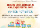 „Winter activities/Activități de iarnă” la Clubul de engleză „English 4 Kids” al Bibliotecii Județene „Lucian Blaga” Alba