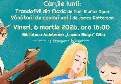 „Trandafirii din Mexic” și „Vânătorii de comori”, cărțile propuse pentru luna martie la Clubul de lectură „Lucian Blaga”