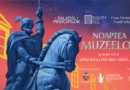 Palatul Principilor Transilvaniei, Spațiul Muzeal Principia și Casa Memorială Camil Velican, trei locații, o singură noapte: 23 mai – Noaptea Muzeelor 2026!