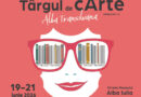 Târgul de cArte Alba Transilvana vă așteaptă în perioada 19-21 iunie, la Alba Iulia