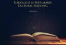 4-5 iunie 2026. Conferința Națională „Bibliologie și Patrimoniu Cultural Național”, ediția a XX-a