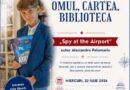 Comic Books: „Spy at the Airport” – întâlnire cu autorul Alexandru Palamariu la Biblioteca Județeană „Lucian Blaga” Alba