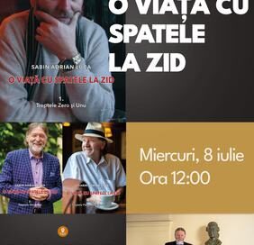 Sabin Adrian Luca își lansează volumul „O viață cu spatele la zid”, la Muzeul Național al Unirii