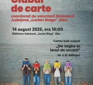 Volumul „De veghe în lanul de secară” discutat la Clubul de lectură al voluntarilor de la Biblioteca Județeană „Lucian Blaga” Alba