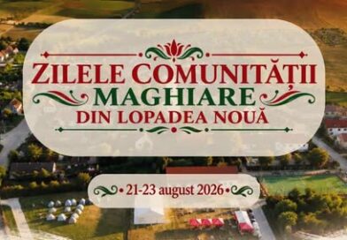 Zilele Comunității Maghiare din Lopadea Nouă, 21-23 august 2026