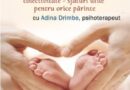 „Reîntoarcerea în colectivitate – sfaturi utile pentru orice părinte” tema unui nou atelier de parenting la Biblioteca Județeană „Lucian Blaga” Alba