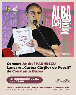 Concert susținut de Andrei Păunescu și lansarea volumului „Cartea Cărților de Poezii” de Constanța Buzea, la Alba Iulia