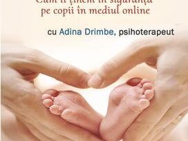 „Cum îi ținem în siguranță pe copii în mediul online”, tema atelierului „BebeBiblioteca” din luna octombrie