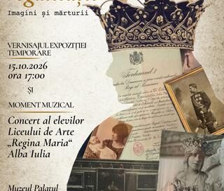 Memoria regalității. Imagini și mărturii – expoziție temporară la Palatul Principilor Transilvaniei în data de 15 octombrie