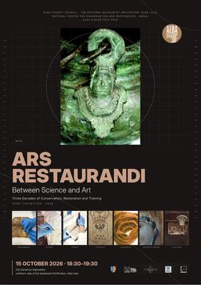 Expoziția de panouri „Ars Restaurandi. Between Science and Art. Three Decades of Conservation, Restoration and Training” la Muzeul național al Unirii